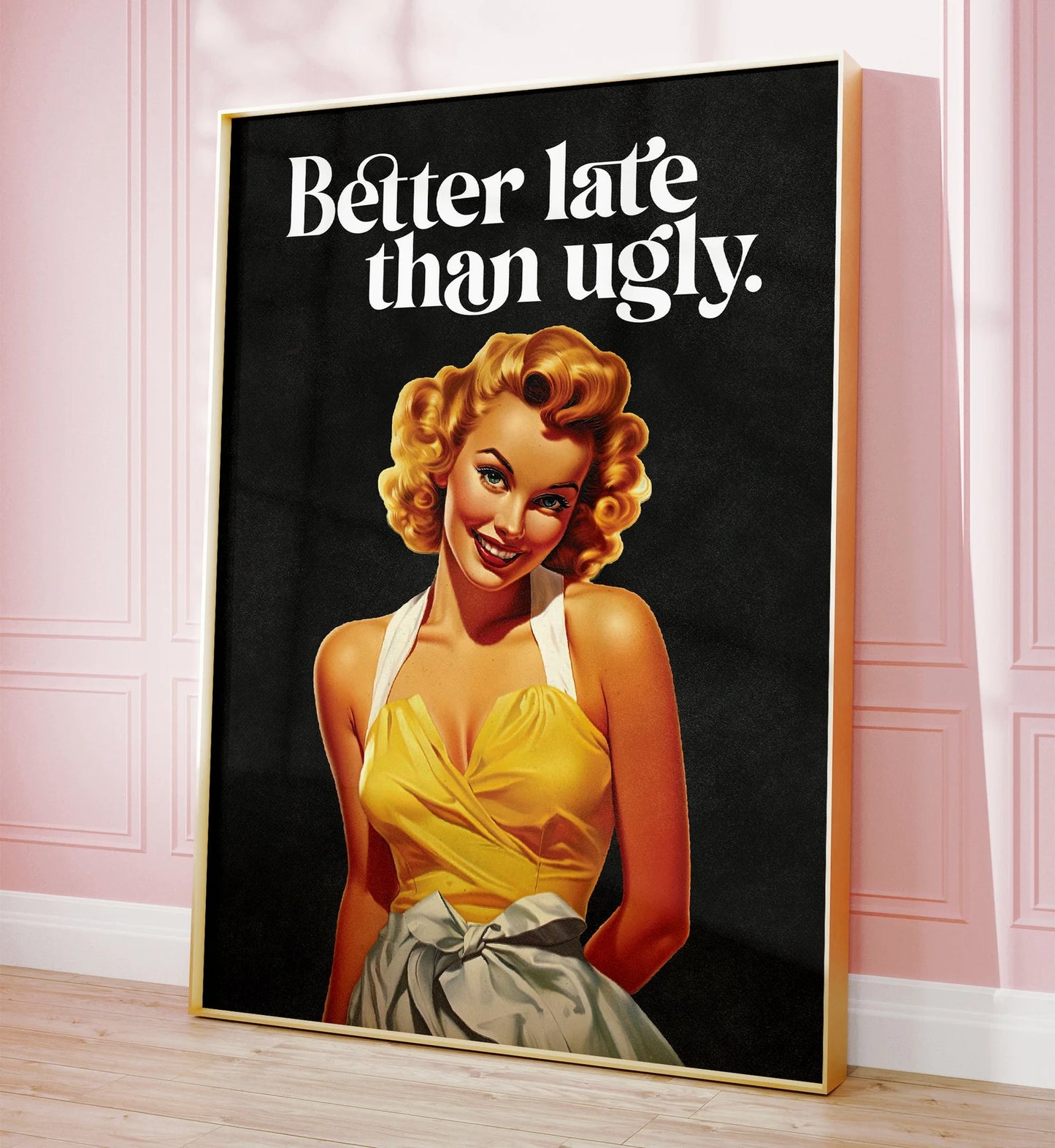 Marilyn Monroe "Better Late the Ugly"